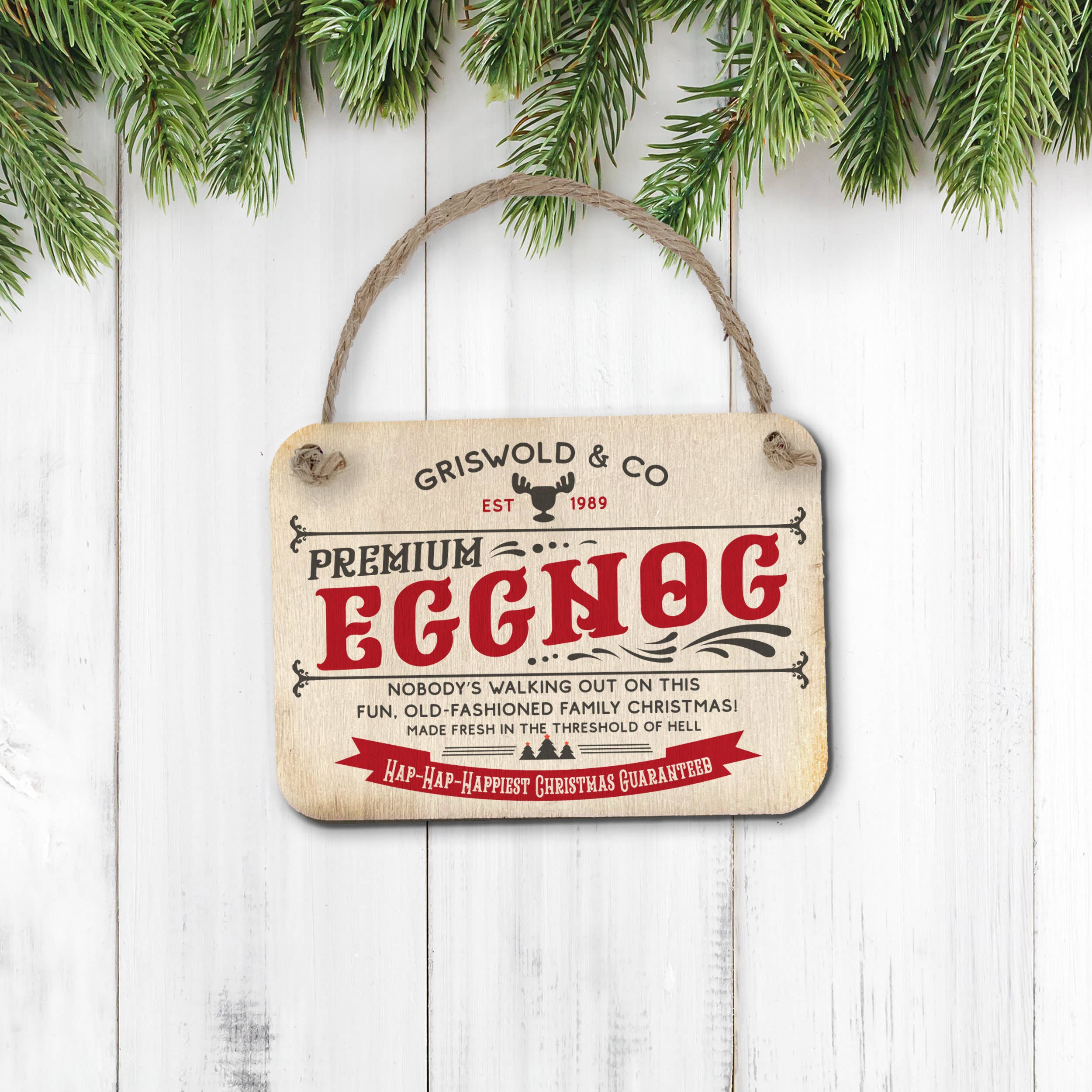 Rustic Christmas Vacation Griswold & Co. Eggnog Wooden Ornament